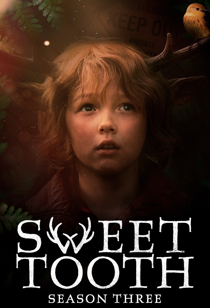 Sweet Tooth - Season 3 [298670] (A1717776171) [[TV Shows]] --Plex--
